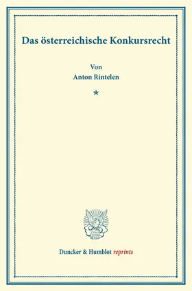 Rintelen |  Das österreichische Konkursrecht. | Buch |  Sack Fachmedien
