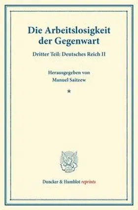 Saitzew |  Die Arbeitslosigkeit der Gegenwart. | Buch |  Sack Fachmedien