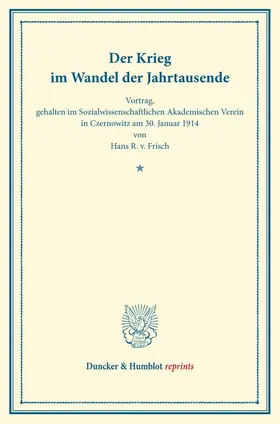 Frisch |  Der Krieg im Wandel der Jahrtausende. | Buch |  Sack Fachmedien