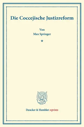 Springer |  Die Coccejische Justizreform | Buch |  Sack Fachmedien