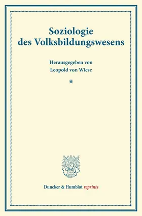 Wiese |  Soziologie des Volksbildungswesens. | Buch |  Sack Fachmedien