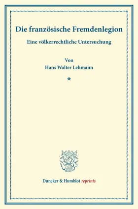Sohm / Lehmann |  Die französische Fremdenlegion | Buch |  Sack Fachmedien