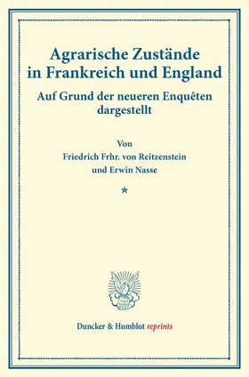 Nasse / Reitzenstein |  Agrarische Zustände in Frankreich und England. | Buch |  Sack Fachmedien