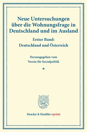  Neue Untersuchungen über die Wohnungsfrage in Deutschland und im Ausland. | Buch |  Sack Fachmedien