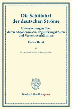  Die Schiffahrt der deutschen Ströme. | Buch |  Sack Fachmedien