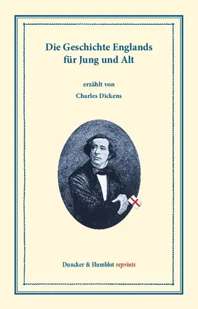 Dickens |  Die Geschichte Englands für Jung und Alt. | Buch |  Sack Fachmedien