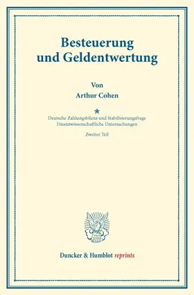 Cohen / Lotz / Diehl |  Besteuerung und Geldentwertung. | Buch |  Sack Fachmedien