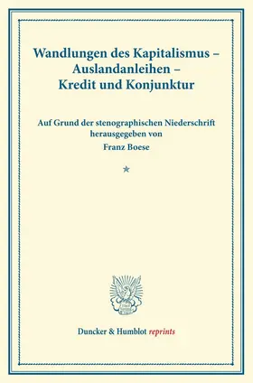 Boese |  Wandlungen des Kapitalismus ¿ Auslandanleihen ¿ Kredit und Konjunktur. | Buch |  Sack Fachmedien