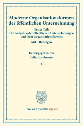 Landmann |  Moderne Organisationsformen der öffentlichen Unternehmung. | Buch |  Sack Fachmedien