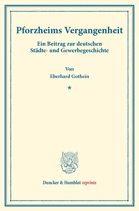 Gothein |  Pforzheims Vergangenheit. | Buch |  Sack Fachmedien