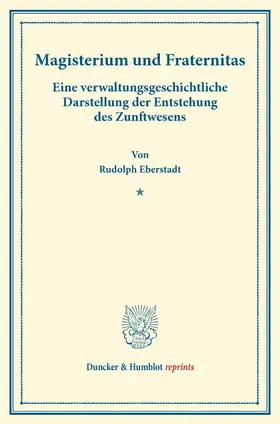Eberstadt |  Magisterium und Fraternitas. | Buch |  Sack Fachmedien