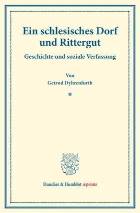 Dyhrenfurth |  Ein schlesisches Dorf und Rittergut | Buch |  Sack Fachmedien