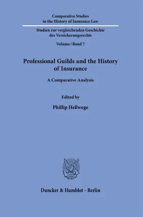 Hellwege |  Professional Guilds and the History of Insurance. | Buch |  Sack Fachmedien