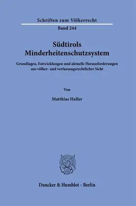 Haller |  Südtirols Minderheitenschutzsystem. | Buch |  Sack Fachmedien