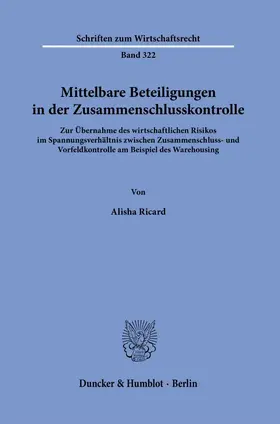 Ricard |  Mittelbare Beteiligungen in der Zusammenschlusskontrolle. | Buch |  Sack Fachmedien