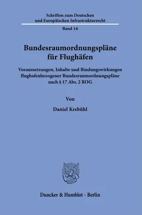 Krebühl |  Bundesraumordnungspläne für Flughäfen. | Buch |  Sack Fachmedien