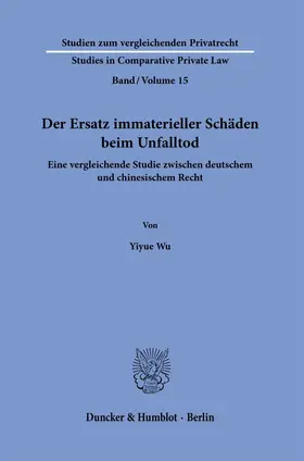 Wu |  Der Ersatz immaterieller Schäden beim Unfalltod. | Buch |  Sack Fachmedien