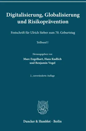 Engelhart / Kudlich / Vogel |  Digitalisierung, Globalisierung und Risikoprävention. | Buch |  Sack Fachmedien