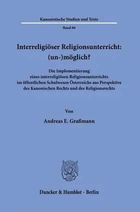 Graßmann |  Interreligiöser Religionsunterricht: (un-)möglich? | Buch |  Sack Fachmedien