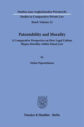 Papastefanou |  Patentability and Morality. | Buch |  Sack Fachmedien