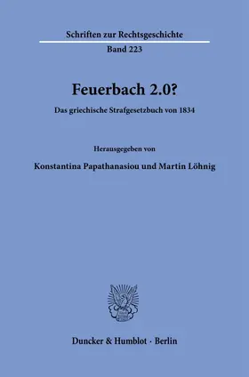 Papathanasiou / Löhnig |  Feuerbach 2.0? | Buch |  Sack Fachmedien