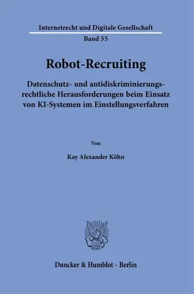 Köhn |  Robot-Recruiting. | Buch |  Sack Fachmedien