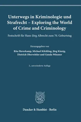 Haverkamp / Kilchling / Kinzig |  Unterwegs in Kriminologie und Strafrecht - Exploring the World of Crime and Criminology. | Buch |  Sack Fachmedien