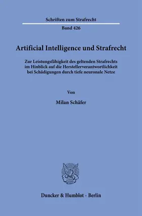 Schäfer |  Artificial Intelligence und Strafrecht. | Buch |  Sack Fachmedien