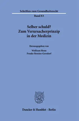 Henn / Brosius-Gersdorf |  Selber schuld? | Buch |  Sack Fachmedien