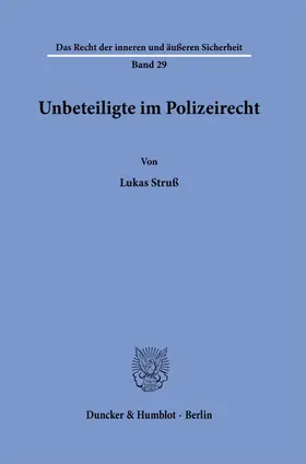 Struß |  Unbeteiligte im Polizeirecht | Buch |  Sack Fachmedien