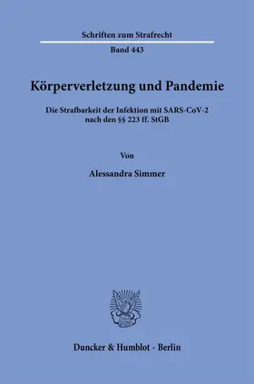 Simmer |  Körperverletzung und Pandemie | Buch |  Sack Fachmedien