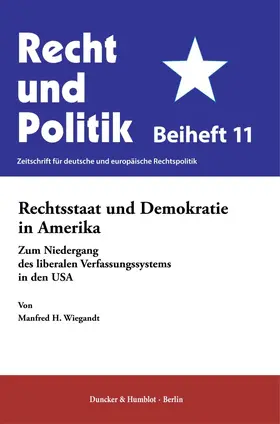 Wiegandt | Rechtsstaat und Demokratie in Amerika | Buch | 978-3-428-19342-4 | sack.de