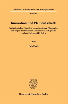 Flade |  Innovation und Planwirtschaft? | Buch |  Sack Fachmedien