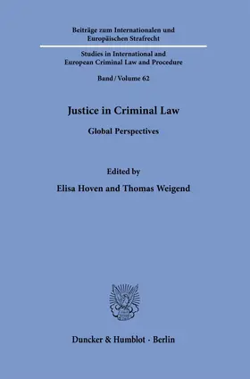 Hoven / Weigend |  Justice in Criminal Law | Buch |  Sack Fachmedien
