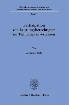 Tietz |  Partizipation von Leistungsberechtigten im Teilhabeplanverfahren | Buch |  Sack Fachmedien
