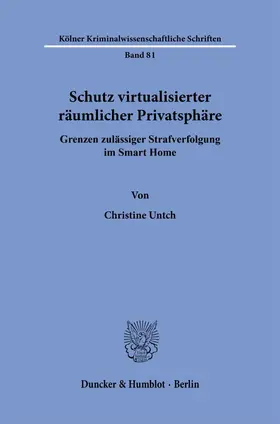 Untch |  Schutz virtualisierter räumlicher Privatsphäre | Buch |  Sack Fachmedien