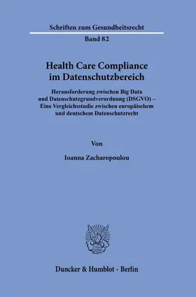 Zacharopoulou |  Health Care Compliance im Datenschutzbereich | Buch |  Sack Fachmedien