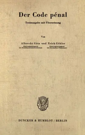 Götz / Göhler |  Der Code pénal. | eBook | Sack Fachmedien