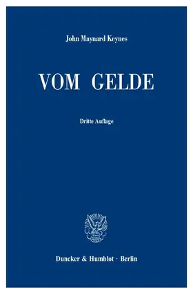 Keynes |  Vom Gelde (A Treatise on Money) | eBook | Sack Fachmedien