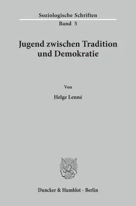 Lenné |  Jugend zwischen Tradition und Demokratie. | eBook | Sack Fachmedien