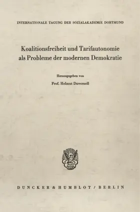 Duvernell | Koalitionsfreiheit und Tarifautonomie als Probleme der modernen Demokratie. | E-Book | sack.de