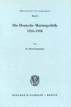 Stegemann |  Die Deutsche Marinepolitik 1916-1918. | eBook | Sack Fachmedien