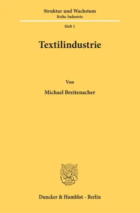 Breitenacher |  Textilindustrie. | eBook | Sack Fachmedien