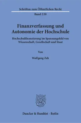 Zeh |  Finanzverfassung und Autonomie der Hochschule | eBook | Sack Fachmedien