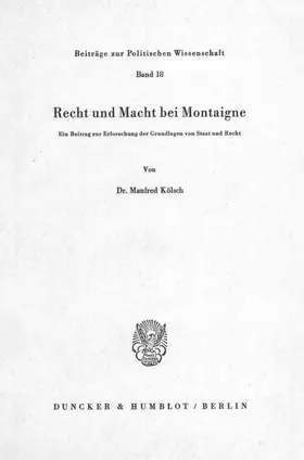 Kölsch |  Recht und Macht bei Montaigne. | eBook | Sack Fachmedien