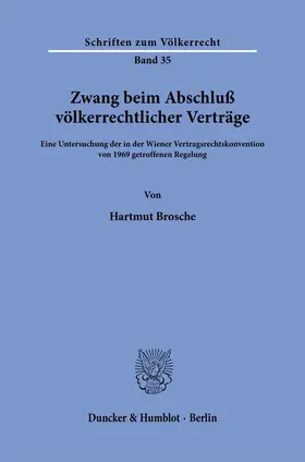 Brosche |  Zwang beim Abschluß völkerrechtlicher Verträge. | eBook | Sack Fachmedien