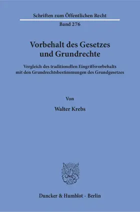 Krebs |  Vorbehalt des Gesetzes und Grundrechte | eBook | Sack Fachmedien