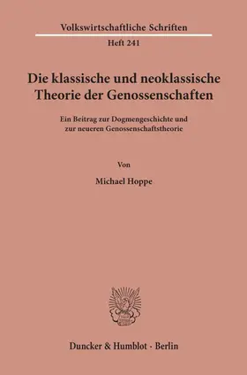 Hoppe | Die klassische und neoklassische Theorie der Genossenschaften. | E-Book | sack.de