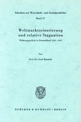 Hardach |  Weltmarktorientierung und relative Stagnation. | eBook | Sack Fachmedien
