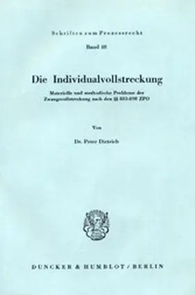 Dietrich |  Die Individualvollstreckung. | eBook | Sack Fachmedien